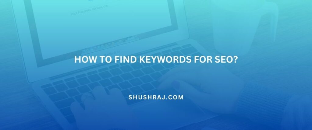 how to find keywords for seo